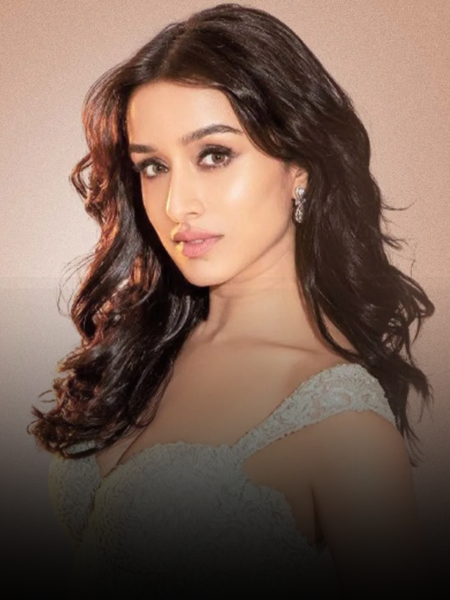 Shraddha Kapoor